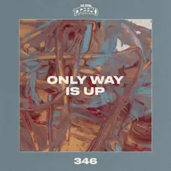 Only Way Is Up - Single by Dreebo album reviews, ratings, credits