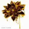 Honey Flower - Single album lyrics, reviews, download