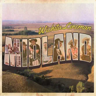 Wichita Lineman - Single by Midland album download