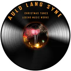 Auld Lang Syne (Saxophone Version) - EP by Christmas Tunes album reviews, ratings, credits