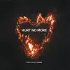 Hürt No More - Single album lyrics, reviews, download