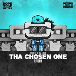 THA CHOSEN ONE (feat. Aj Illa) - Single by DJ Bill-E Bob album reviews, ratings, credits