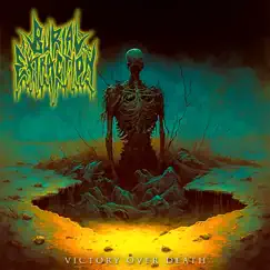 Victory over Death - Single by Burial Extraction album reviews, ratings, credits