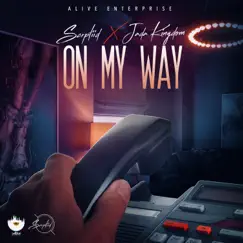 On My Way - Single by SCRPTIID, Jada Kingdom & Astyle Alive album reviews, ratings, credits