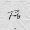 Forty (feat. Osibih) - Single album lyrics, reviews, download