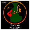 Pharaon - Single album lyrics, reviews, download