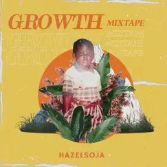 Growth - EP by Hazelsoja album reviews, ratings, credits