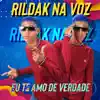 Eu Te Amo de Verdade - Single album lyrics, reviews, download