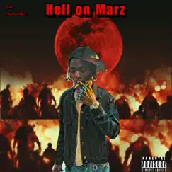 Hell On Marz - Single by Marz Chamberlain album reviews, ratings, credits