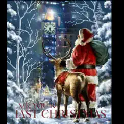 Last Christmas - Single by Mr you ri album reviews, ratings, credits