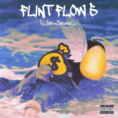 Flint Flow 5/BirdBox - Single by BMoneyBManifested album reviews, ratings, credits