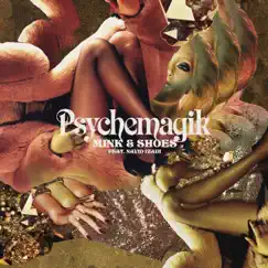 Mink & Shoes - EP by Psychemagik album reviews, ratings, credits