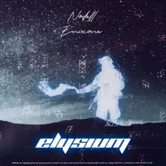ELYSIUM - Single by Nodelll & En1xone album reviews, ratings, credits