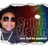 Only God Be Jagabam - Single album lyrics, reviews, download