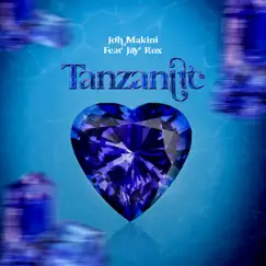 Tanzanite (feat. Jay Rox) - Single by Joh Makini album reviews, ratings, credits