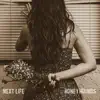 Next Life - Single album lyrics, reviews, download