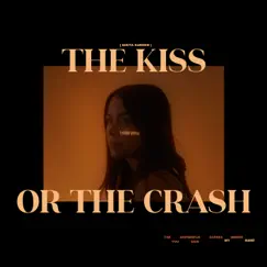 The Kiss Or The Crash - Single by Nikita Karmen album reviews, ratings, credits