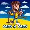 Paso A Paso - Single album lyrics, reviews, download