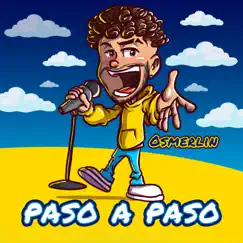 Paso A Paso - Single by Osmerlin album reviews, ratings, credits