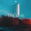 The Time - Single album lyrics, reviews, download