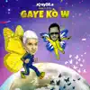 Kanaval 2022 Gaye Ko’w - Single album lyrics, reviews, download