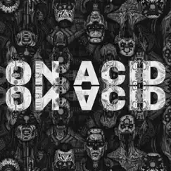 On Acid - Single by Thedikatsmusic album reviews, ratings, credits