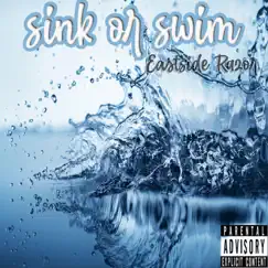 Sink Or Swim by Eastside Razor album reviews, ratings, credits