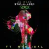 Stic-a-Loom (Remix) [feat. Mystikal & Bongo] - Single album lyrics, reviews, download