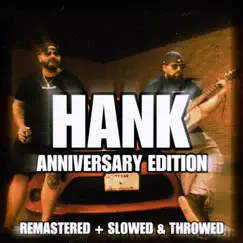 HANK (Anniversary Edition) - Single by Dirty Whiteboy & StylishRussian album reviews, ratings, credits