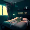 Wakin Up - Single album lyrics, reviews, download