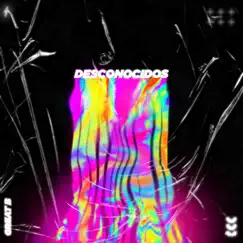 Desconocidos - Single by GreatB album reviews, ratings, credits