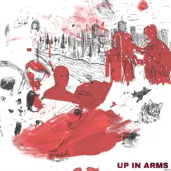 Up In Arms Song Lyrics