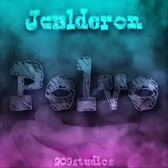 Polvo - Single by Jcalderon album reviews, ratings, credits