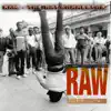 Raw: Hoes, Clothes & Cash - Single album lyrics, reviews, download