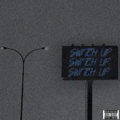 Switch Up - Single by Cortez Miles album reviews, ratings, credits
