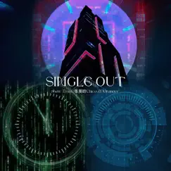 Single Out - Single by Shaw Tyan, 张莫晗Chico Z & Oranger album reviews, ratings, credits