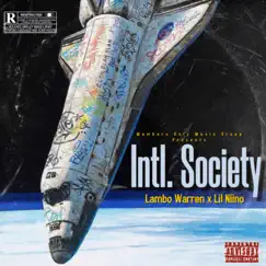 International Society (feat. Lil' Niino) - Single by Lambo Warren album reviews, ratings, credits