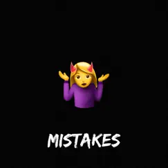 Mistakes - Single by PassionKilla album reviews, ratings, credits