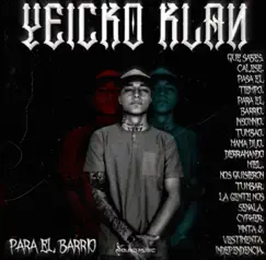 Para el Barrio by Yeicko Klan album reviews, ratings, credits