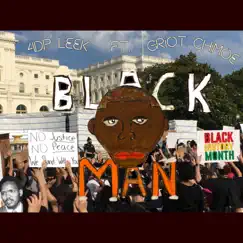 Black Man ! - Single (feat. MANUEL THE PRODUCER & 4DP Leek) - Single by Chimoe Griot album reviews, ratings, credits