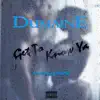 Get To Know Ya (feat. ad:lib) - Single album lyrics, reviews, download