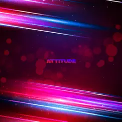 Attitude (Extended version) Song Lyrics