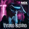 Futuro Exótico - Single album lyrics, reviews, download