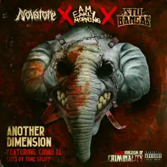 Another Dimension (feat. Chino XL & Tone Spliff) - Single by Novatore, A.M. Early Morning & Stu Bangas album reviews, ratings, credits