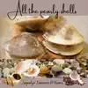 All the Pearly Shells - Single album lyrics, reviews, download