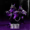 Infinity - Single album lyrics, reviews, download