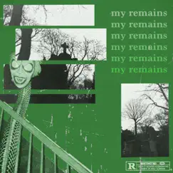 My Remains - Single by Reuben Pearl album reviews, ratings, credits