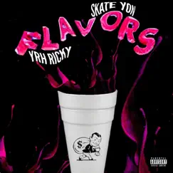 Flavors (feat. Skate Yon) Song Lyrics