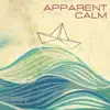 Apparent Calm (feat. Rosa Giannatempo, Andrea Marangoni & Raimondo Giardini) album lyrics, reviews, download