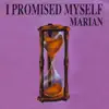 I Promised Myself - Single album lyrics, reviews, download